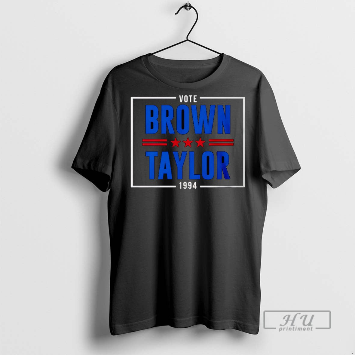 Officials Vote For Brown Taylor T Shirt Unisex T-shirt, Sweatshirt, Hoodie, Long Sleeve Tee - T-Shirt, Sweatshirt, Hoodie