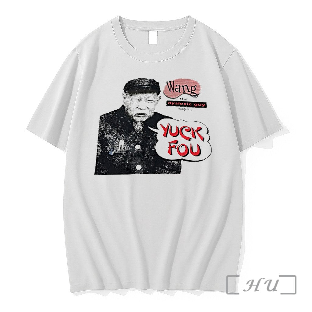 Officials Wang The Dyslexic Guy Says Fuck You Unisex T-shirt, Sweatshirt, Hoodie, Long Sleeve Tee - T-Shirt, Sweatshirt, Hoodie