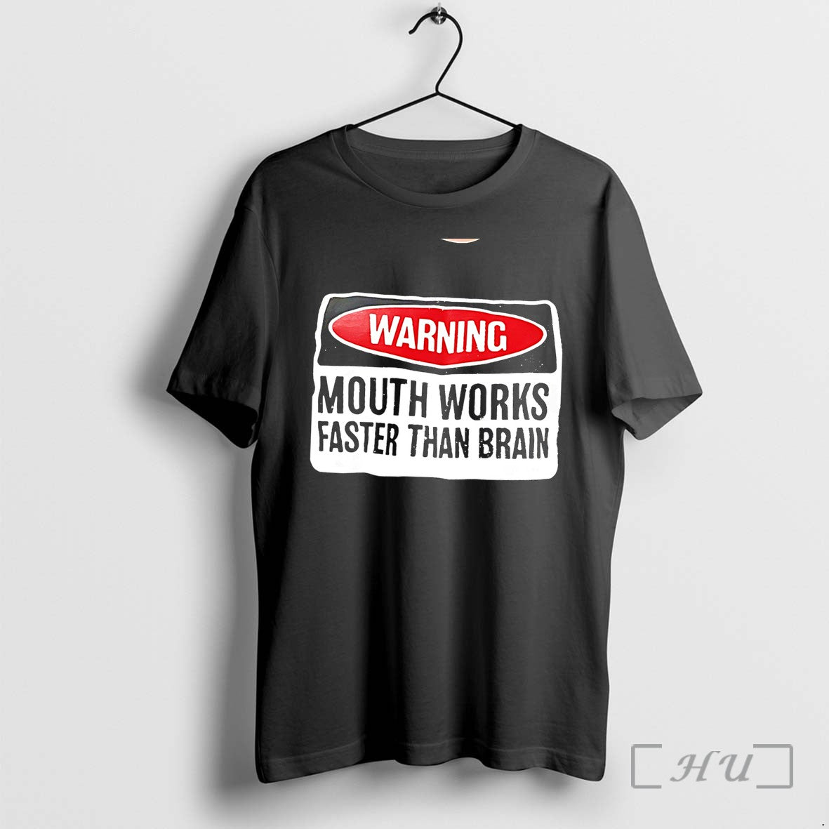 Officials Warning Mouth Works Faster Than Brain Simple Text Tee Unisex T-shirt, Sweatshirt, Hoodie, Long Sleeve Tee - T-Shirt, Sweatshirt, Hoodie