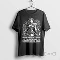 Officials Warrior Woman Because Looking Like Warrior Far Outweighs Looking Like Doll T-Shirts, Hoodie, Sweatshirt - T-Shirt, Sweatshirt, Hoodie