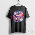 Officials We People Like Party Patriotic Usa America T-Shirts, Hoodie, Sweatshirt - T-Shirt, Sweatshirt, Hoodie