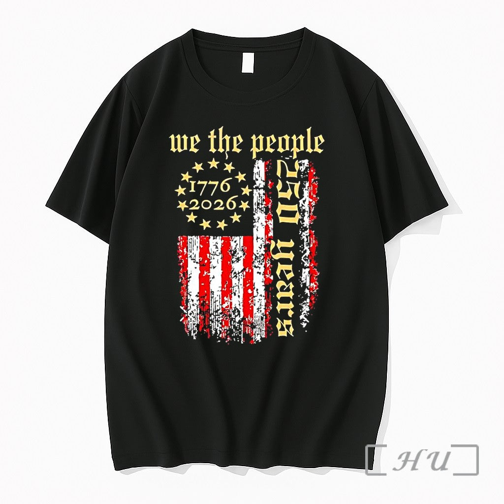 Officials We The People 1776 2026 American Flag 250th Anniversary Unisex T-shirt, Sweatshirt, Hoodie, Long Sleeve Tee - T-Shirt, Sweatshirt, Hoodie