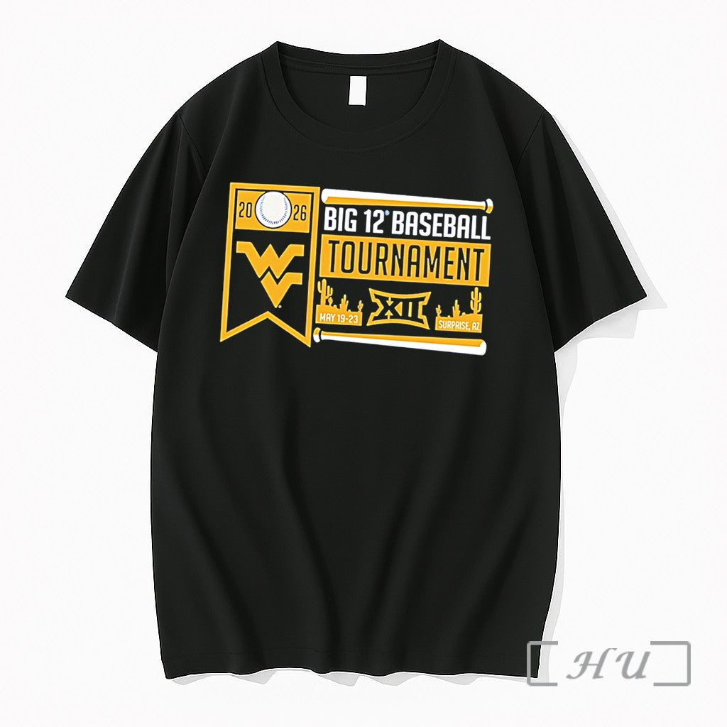 Officials West Virginia Mountaineers 2026 Big 12 Baseball Tournament Participant Tee Premium T Shirts Sweater - T-Shirt, Sweatshirt, Hoodie