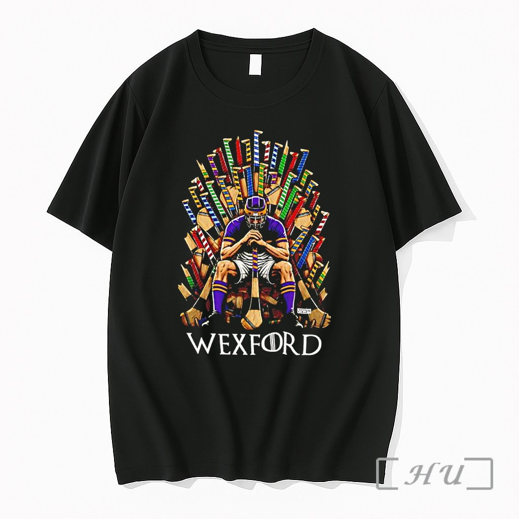 Officials Wexford Hurler Hurleys Throne Game Of Thrones Parody Unisex T-shirt, Sweatshirt, Hoodie, Long Sleeve Tee - T-Shirt, Sweatshirt, Hoodie