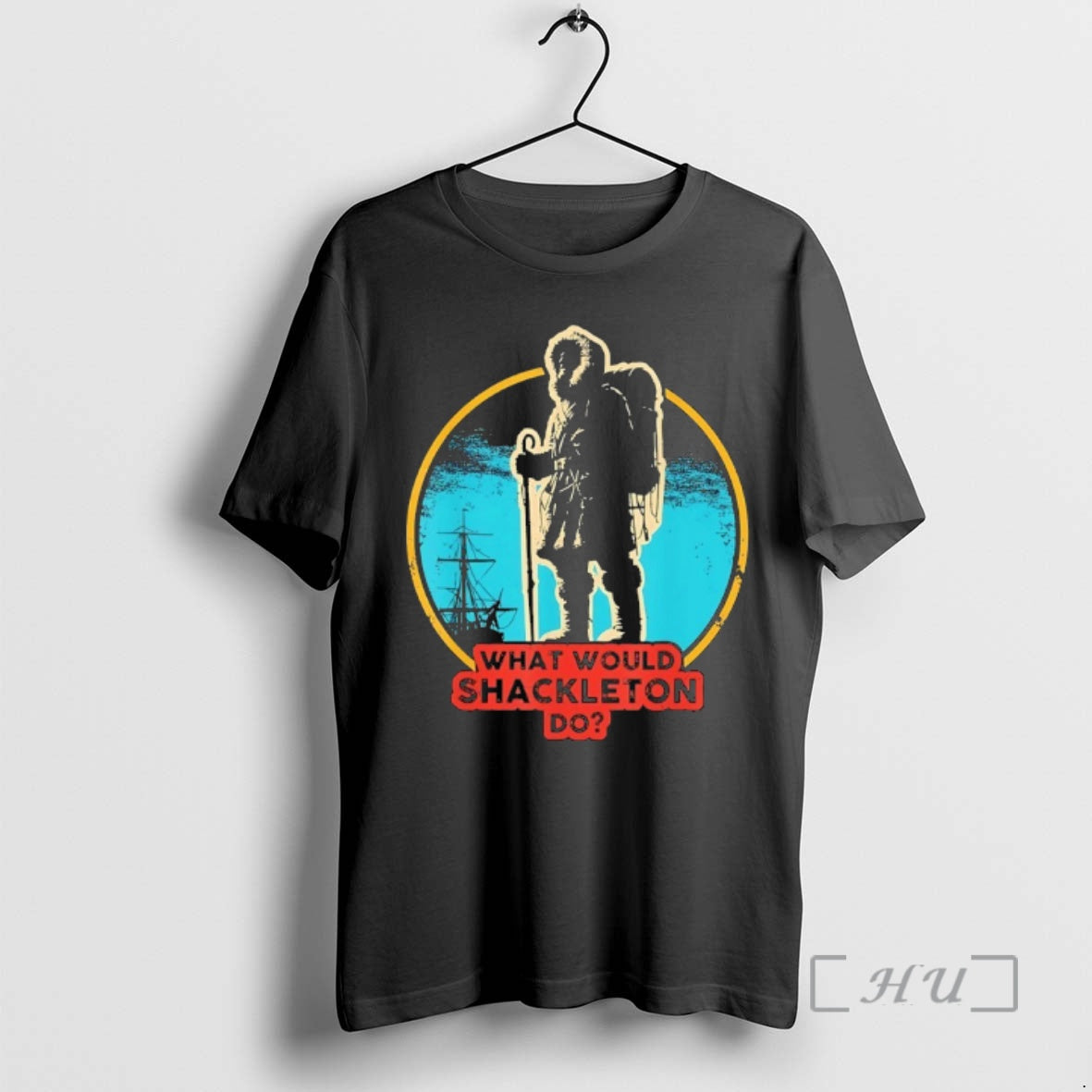 Officials What Would Shackleton Do Vintage T-Shirts, Hoodie, Sweatshirt - T-Shirt, Sweatshirt, Hoodie
