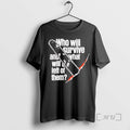 Officials Who Will Survive What Will Be Left Them T-Shirts, Hoodie, Sweatshirt - T-Shirt, Sweatshirt, Hoodie