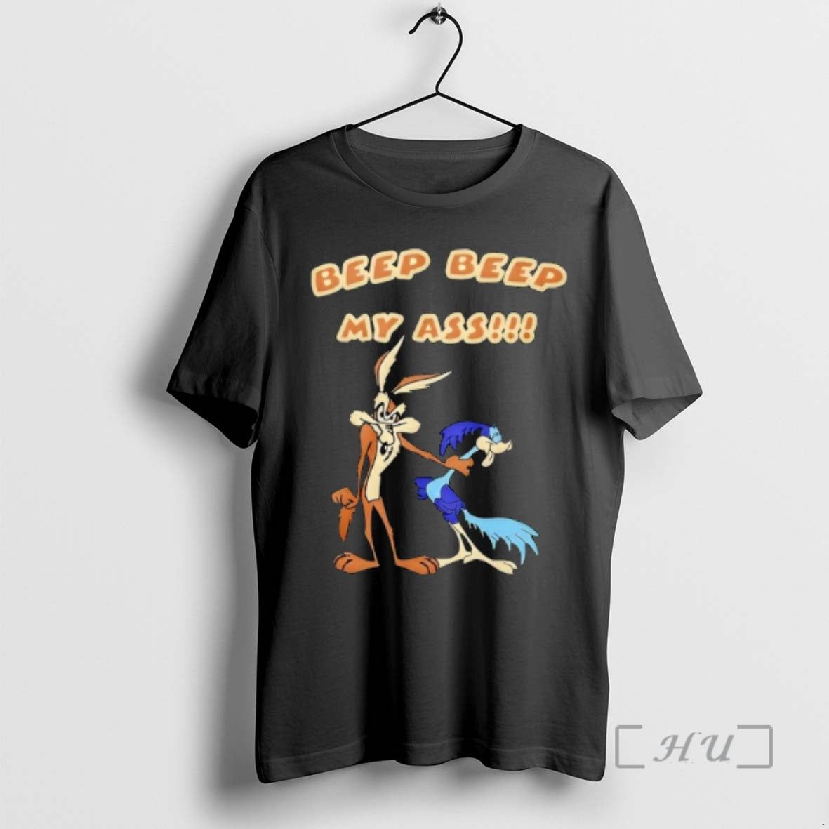 Officials Wile E Coyote Road Runner Beep Beep My Ass T-Shirts, Hoodie, Sweatshirt - T-Shirt, Sweatshirt, Hoodie