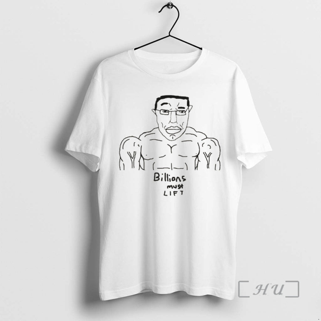 Officials Wojak Chudjak Chud Buff Billions Must Lift Gym Workout Unisex T-shirt, Sweatshirt, Hoodie, Long Sleeve Tee - T-Shirt, Sweatshirt, Hoodie