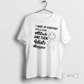 Officials I Wake Up Every Day Good Attitude Then Idiots Happen T-Shirts, Hoodie, Sweatshirt - T-Shirt, Sweatshirt, Hoodie