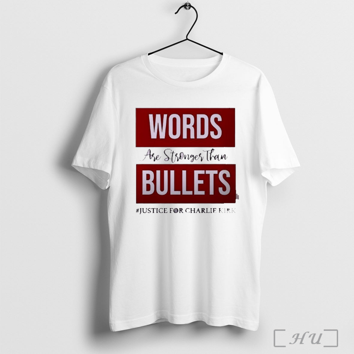 Officials Words Are Stronger Than Bullets Justice For Charlie Kirk T Shirt Unisex T-shirt, Sweatshirt, Hoodie, Long Sleeve Tee - T-Shirt, Sweatshirt, Hoodie