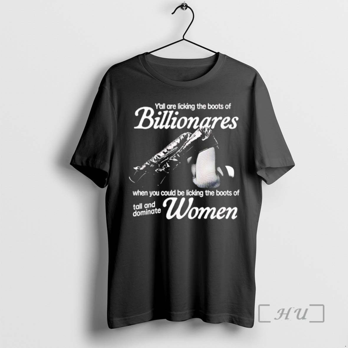Officials Yall Are Licking Boots Billionaires When You Could Be Licking Boots T-Shirts, Hoodie, Sweatshirt - T-Shirt, Sweatshirt, Hoodie