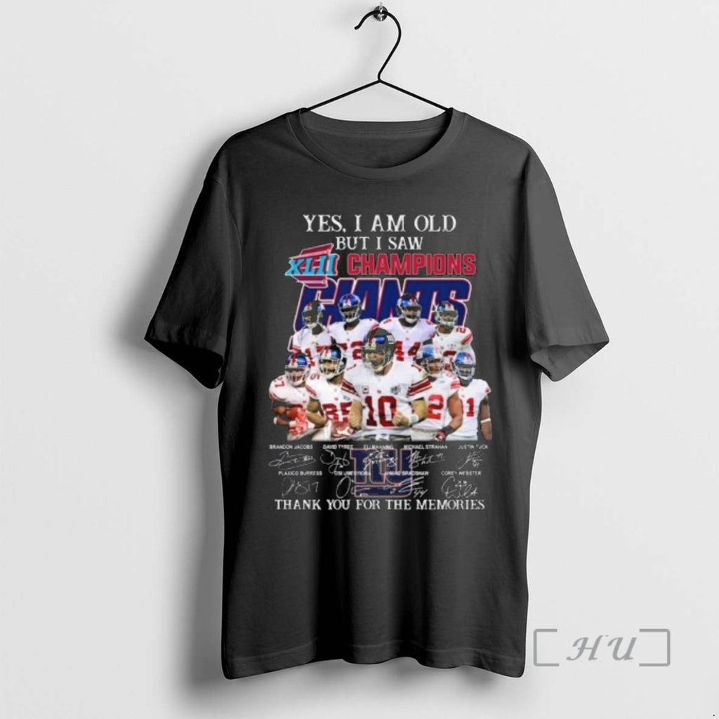Officials Yes I Am Old But I Saw Xlii 2007 Champions New York Giants Players T-Shirts, Hoodie, Sweatshirt - T-Shirt, Sweatshirt, Hoodie