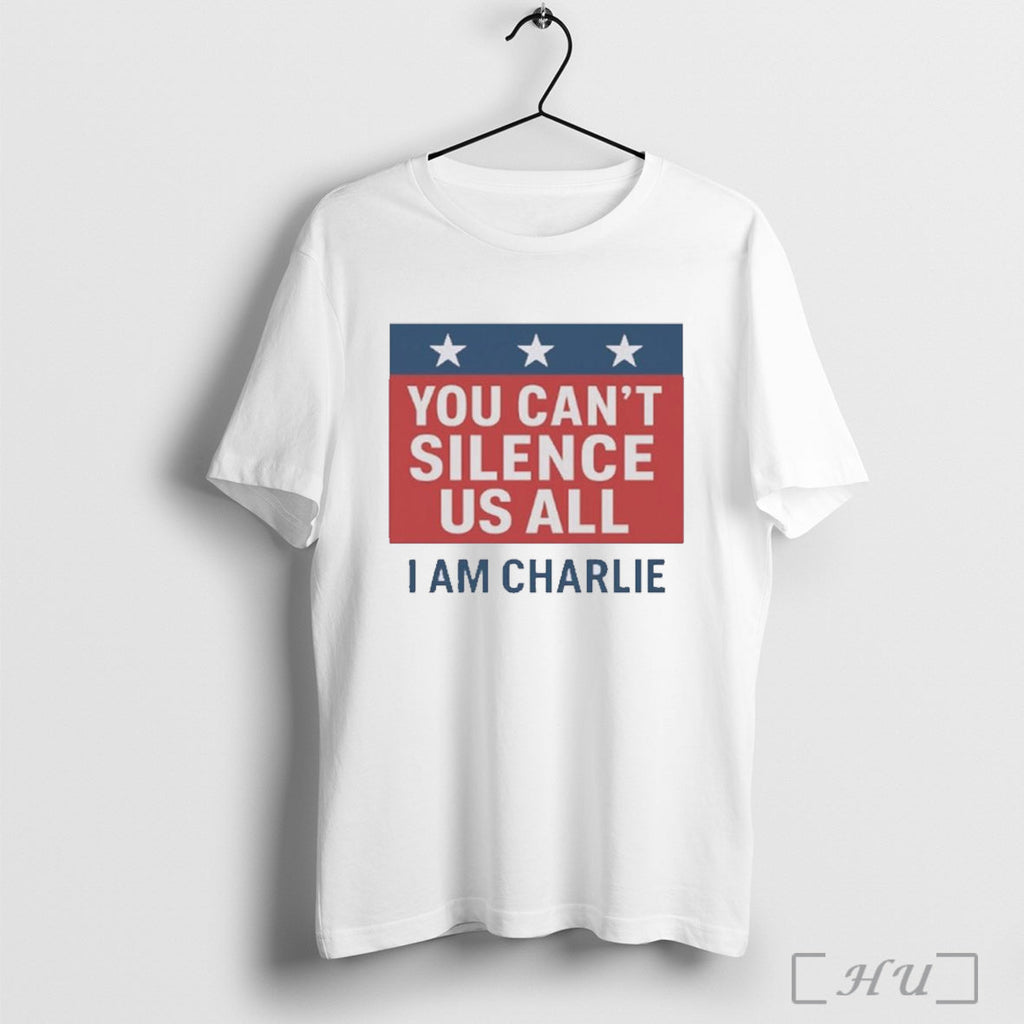 Officials You Cant Silence Us All I Am Charlie T Shirt Unisex T-shirt, Sweatshirt, Hoodie, Long Sleeve Tee - T-Shirt, Sweatshirt, Hoodie