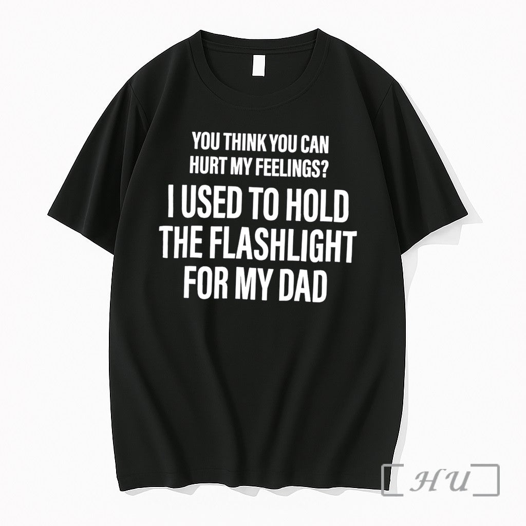 Officials You Think You Can Hurt My Feelings Tee Unisex T-shirt, Sweatshirt, Hoodie, Long Sleeve Tee - T-Shirt, Sweatshirt, Hoodie