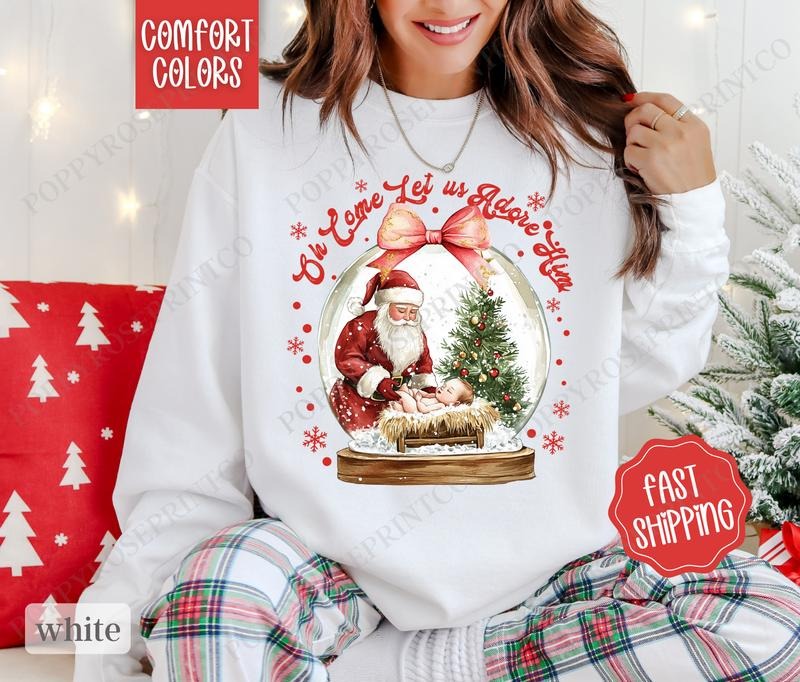 Oh Come Let Us Adore Him Comfort Colors Womenswear Xmas T-Shirts, Hoodie, Sweatshirt - T-Shirt, Sweatshirt, Hoodie