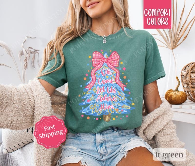 Oh Come Let Us Adore Him Shirt Comfort Colors Christian Religious T-Shirts, Hoodie, Sweatshirt - T-Shirt, Sweatshirt, Hoodie