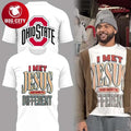 Ohio State FootbalI MET JESUS AND NOW IM DIFFERENT 2025 Two Sided Shirt Unisex T-shirt, Sweatshirt, Hoodie, Long Sleeve Tee - T-Shirt, Sweatshirt, Hoodie