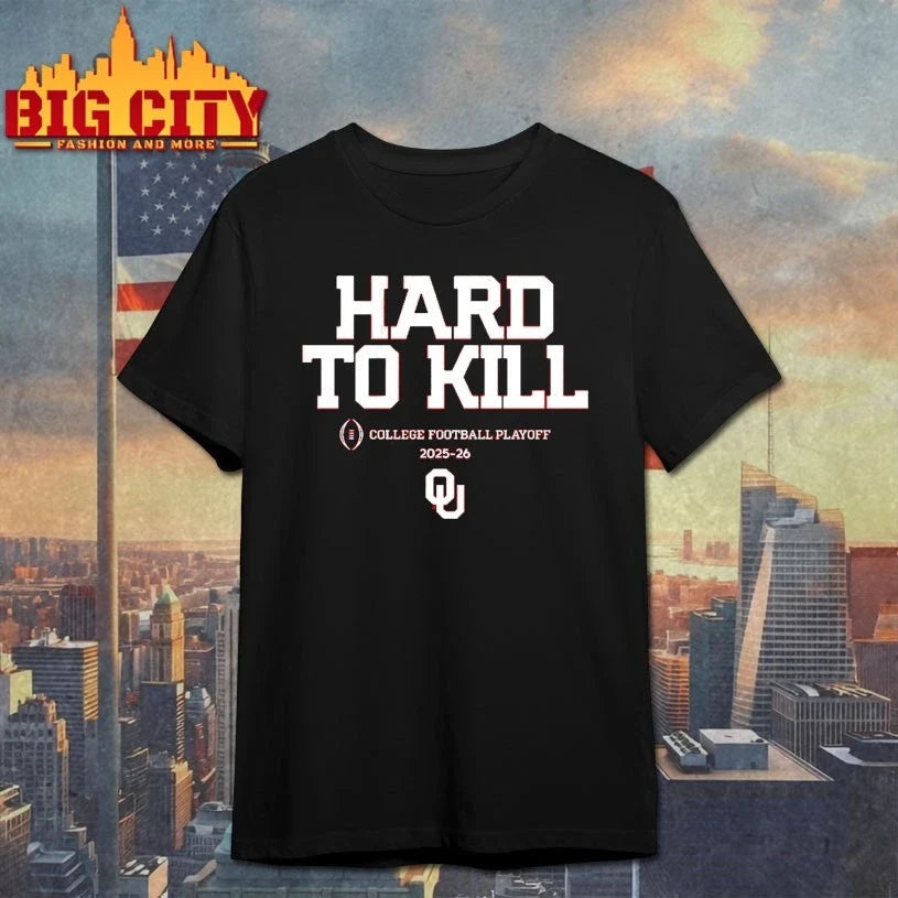 Oklahoma Sooners Hard to kill 2025 CFB Team Slogan shirt Unisex T-shirt, Sweatshirt, Hoodie, Long Sleeve Tee - T-Shirt, Sweatshirt, Hoodie