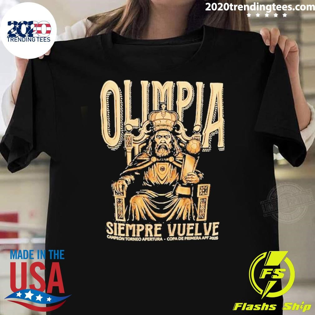 Olimpia Siempre Vuelve 48 Veces Campen 2026 Shirt Unisex T-shirt, Sweatshirt, Hoodie, Long Sleeve Tee - T-Shirt, Sweatshirt, Hoodie