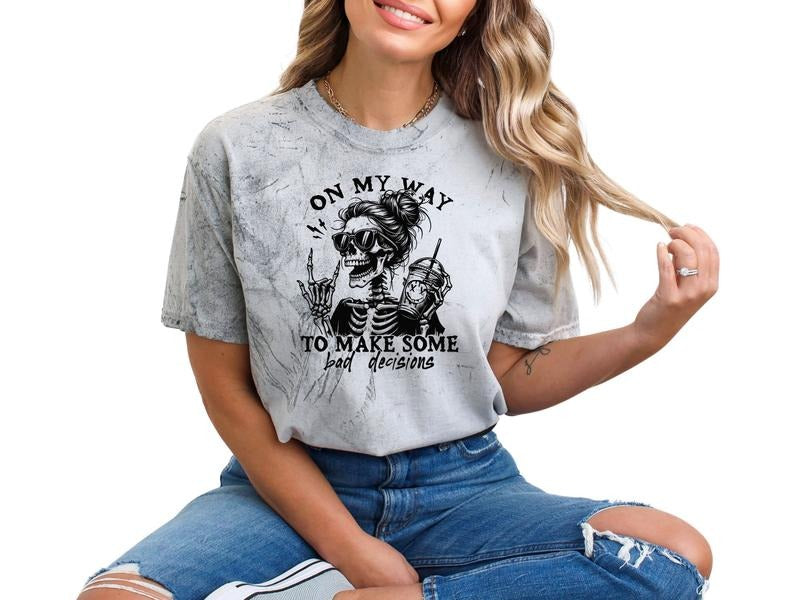 My Way Make Bad Decisions Size Casual Skull Retro Inspired Skeleton Sarcastic Humor Shirt Top Womenswear T-Shirts, Hoodie, Sweatshirt - T-Shirt, Sweatshirt, Hoodie