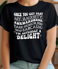 Once You Get Past My Anxiety Awkwardness Dark Humor RBF Unique Gilf Gilf T-Shirts, Hoodie, Sweatshirt - T-Shirt, Sweatshirt, Hoodie