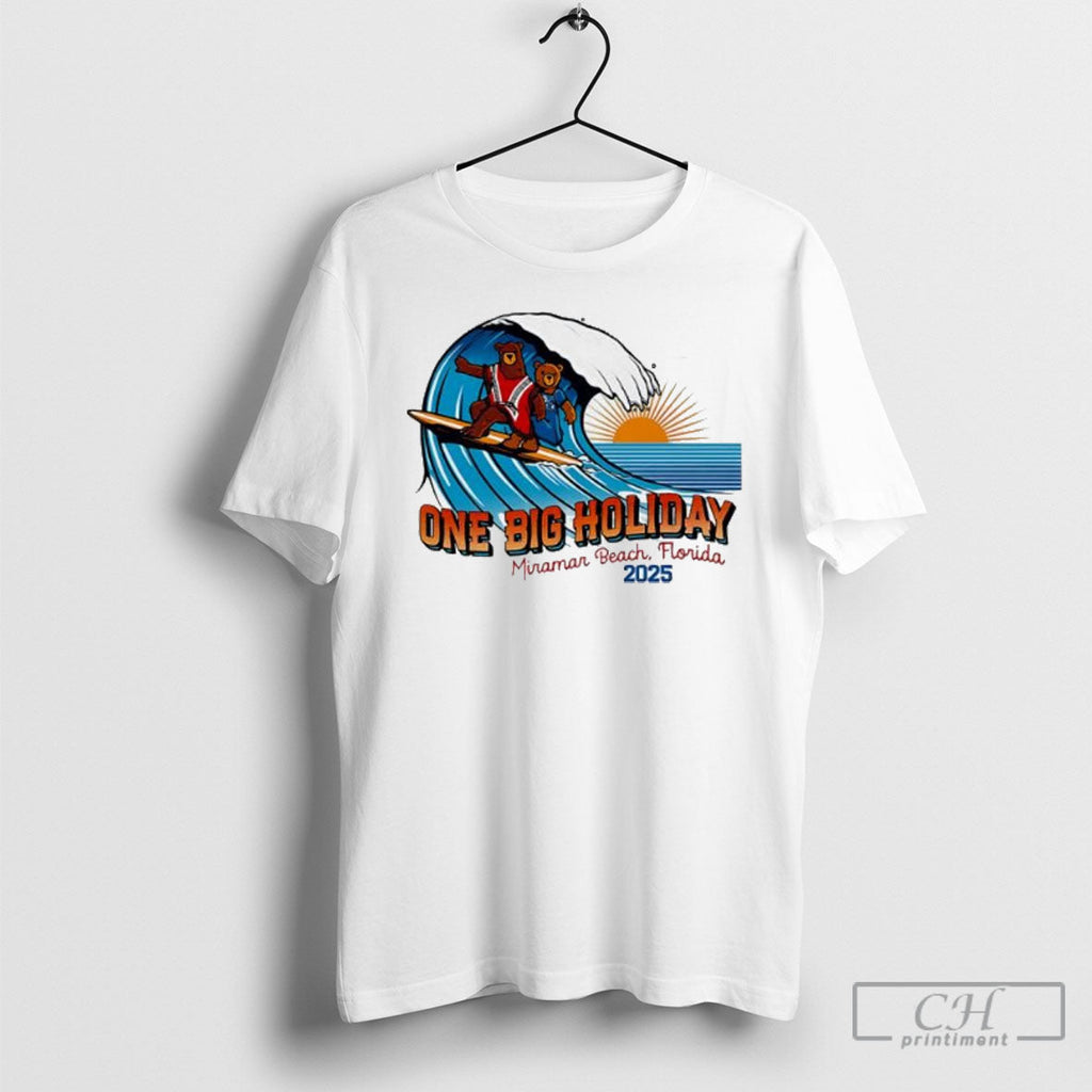 One Big Holiday Miramar Beach Florida 2025 Shirt Sweater Unisex T-shirt, Sweatshirt, Hoodie, Long Sleeve Tee - T-Shirt, Sweatshirt, Hoodie