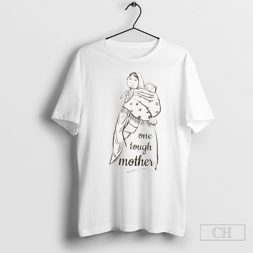 One Tough Mother Unisex T-shirt, Sweatshirt, Hoodie, Long Sleeve Tee - T-Shirt, Sweatshirt, Hoodie