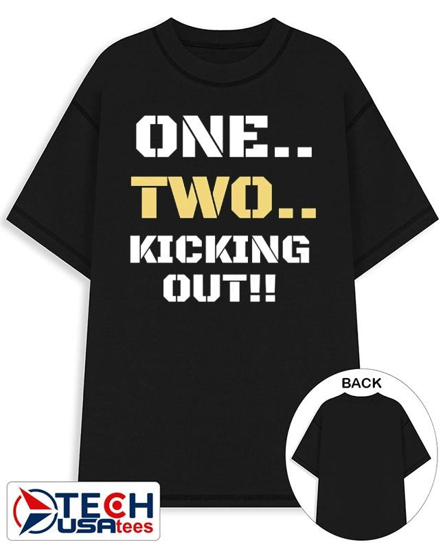 One two kicking out shirt Unisex T-shirt, Sweatshirt, Hoodie, Long Sleeve Tee - T-Shirt, Sweatshirt, Hoodie