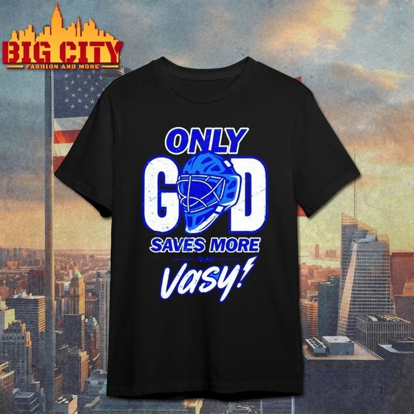 Only God Saves More Than Vasy Tampa Bay Football shirt Unisex T-shirt, Sweatshirt, Hoodie, Long Sleeve Tee - T-Shirt, Sweatshirt, Hoodie