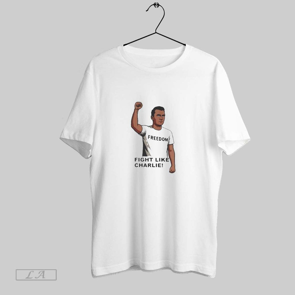 Original 2025 Freedom Fight Like Charlie Unisex T-shirt, Sweatshirt, Hoodie, Long Sleeve Tee - T-Shirt, Sweatshirt, Hoodie