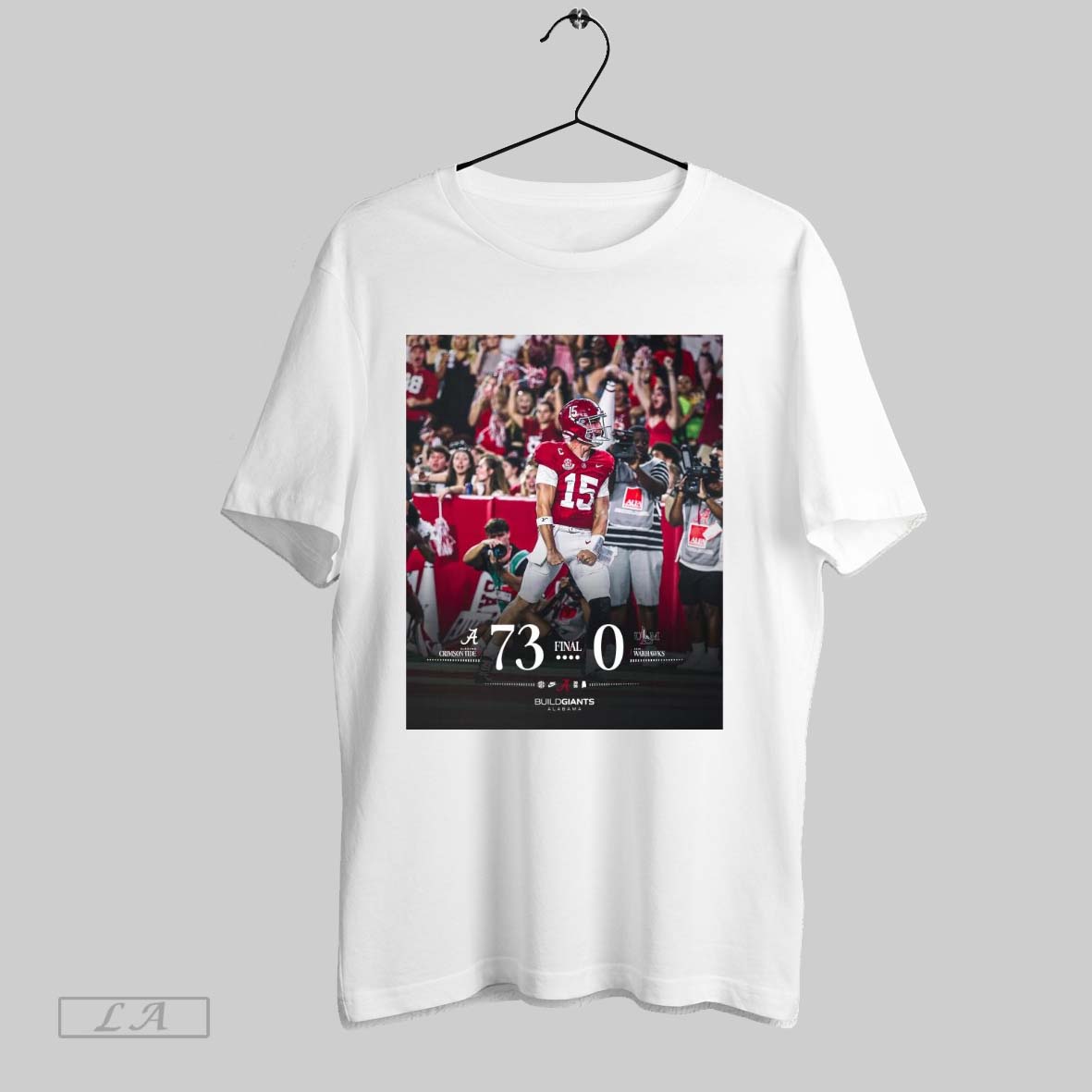 Original Alabama Football Win Louisiana Monroe Final Score 73 0 Build Giants Alabama 06 09 - T-Shirt, Sweatshirt, Hoodie