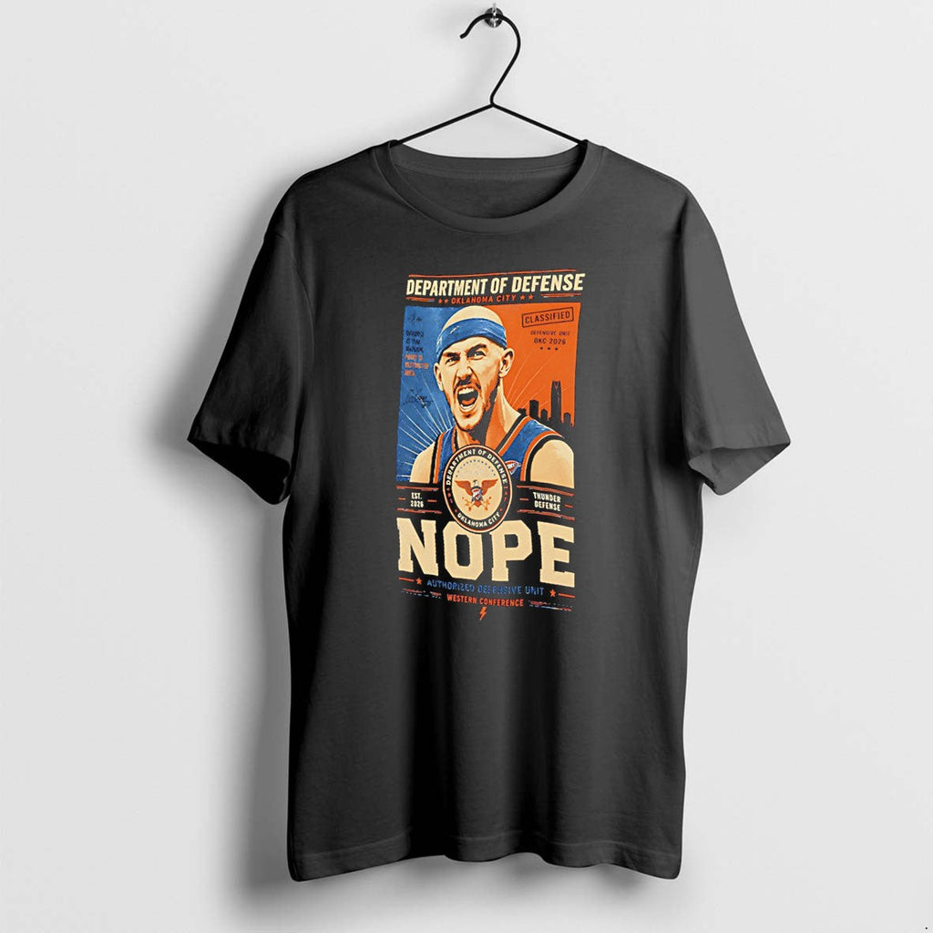Original Alex Caruso Oklahoma City Thunder Nope Department Of Defense Tee Tshirts Unisex T-shirt, Sweatshirt, Hoodie, Long Sleeve Tee - T-Shirt, Sweatshirt, Hoodie