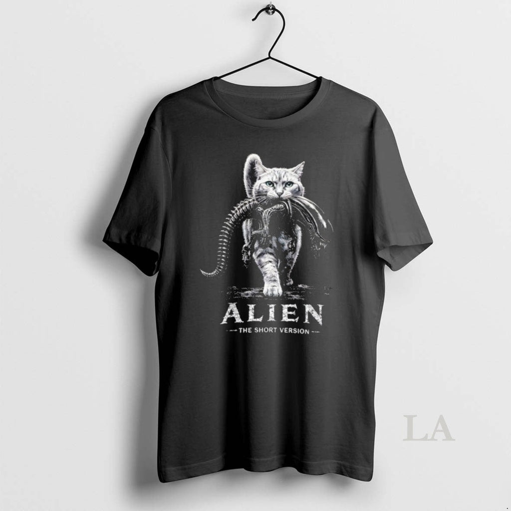 Original Alien The Short Version Cat Sci Fi Horror Parody Graphic Unisex T-shirt, Sweatshirt, Hoodie, Long Sleeve Tee - T-Shirt, Sweatshirt, Hoodie
