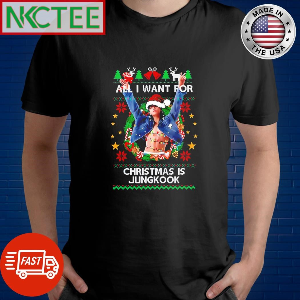 Original All I Want For Christmas Is Jungkook ugly shirt Unisex T-shirt, Sweatshirt, Hoodie, Long Sleeve Tee - T-Shirt, Sweatshirt, Hoodie
