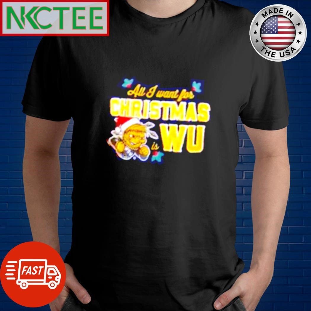 Original All I want for Christmas is WU shirt Unisex T-shirt, Sweatshirt, Hoodie, Long Sleeve Tee - T-Shirt, Sweatshirt, Hoodie