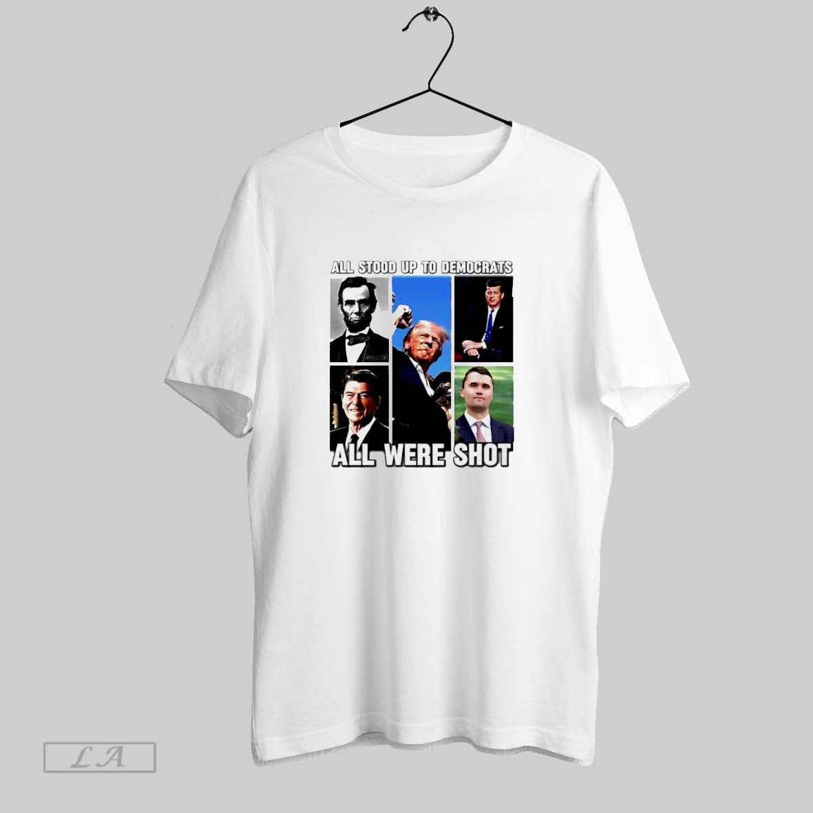 Original All Stood Up To Democrats All Were Shot Charlie Kirk Unisex T-shirt, Sweatshirt, Hoodie, Long Sleeve Tee - T-Shirt, Sweatshirt, Hoodie