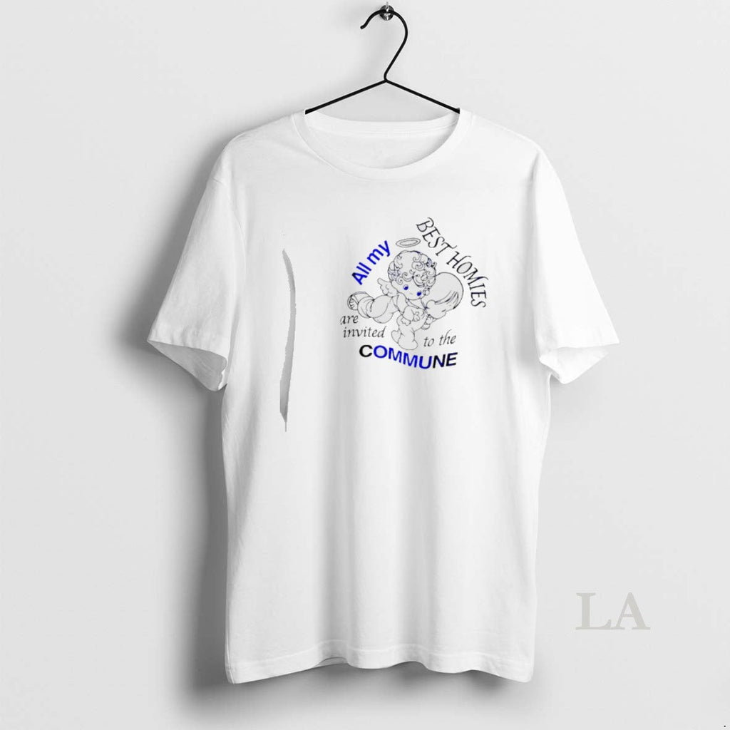 Original Angel All My Best Homies Are Invited To The Commune Unisex T-shirt, Sweatshirt, Hoodie, Long Sleeve Tee - T-Shirt, Sweatshirt, Hoodie