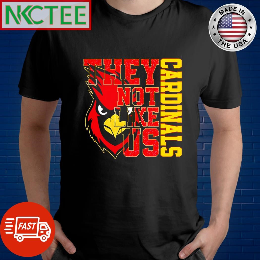 Original Arizona Cardinals they not like us shirt Unisex T-shirt, Sweatshirt, Hoodie, Long Sleeve Tee - T-Shirt, Sweatshirt, Hoodie