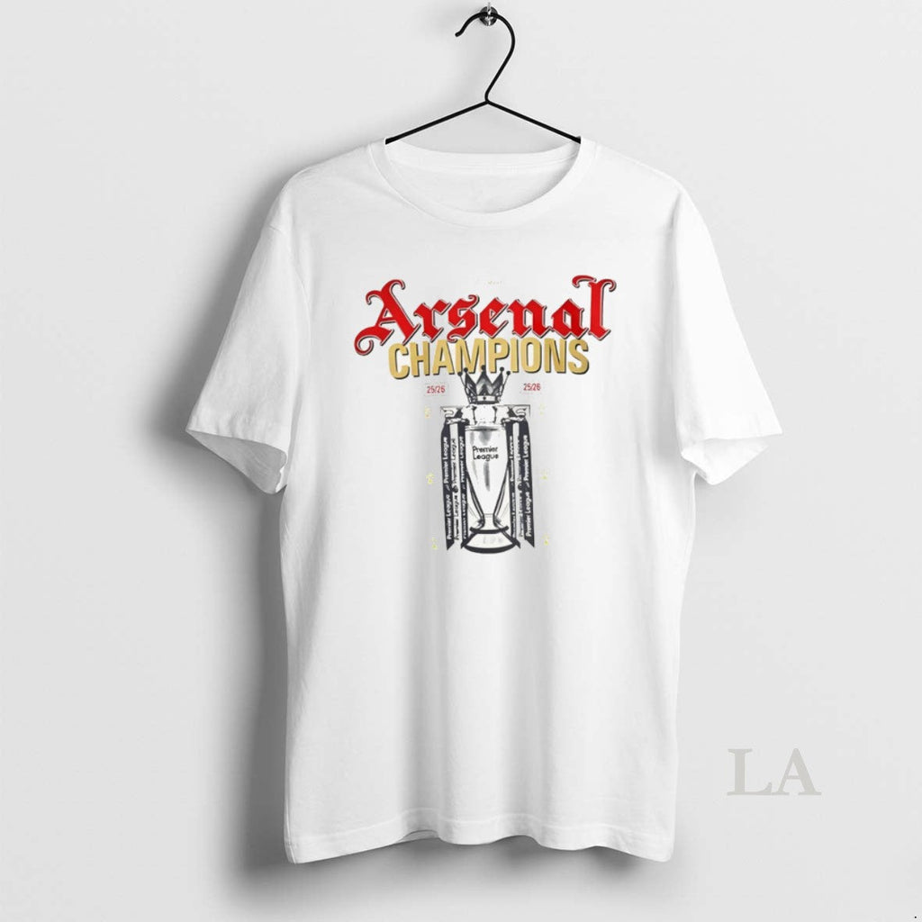Original Arsenal Fc Premier League Champions 25 26 Cup Unisex T-shirt, Sweatshirt, Hoodie, Long Sleeve Tee - T-Shirt, Sweatshirt, Hoodie