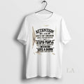 Original Attention I Am Out Order Until Further Notice My Stupid People Filter Needs T-Shirts, Hoodie, Sweatshirt - T-Shirt, Sweatshirt, Hoodie