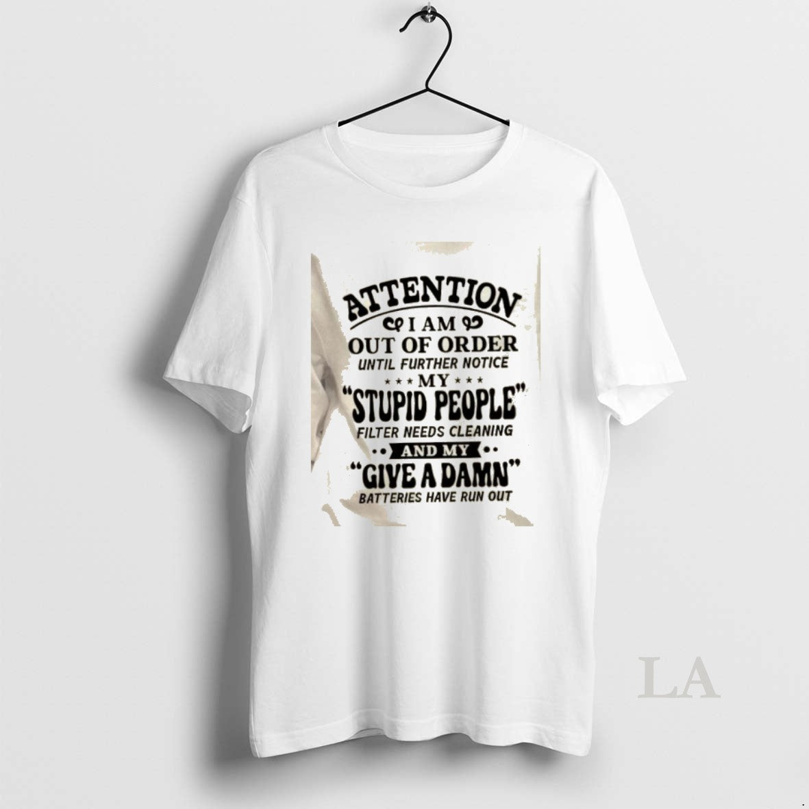Original Attention I Am Out Order Until Further Notice My Stupid People Filter Needs T-Shirts, Hoodie, Sweatshirt - T-Shirt, Sweatshirt, Hoodie