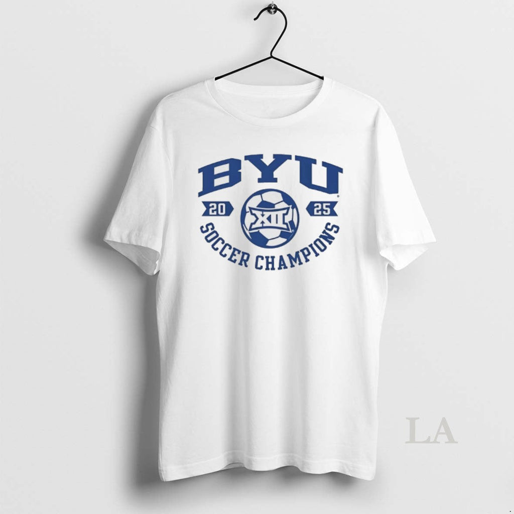 Original Byu Cougars 2025 Big 12 Soccer Champions T-Shirts, Hoodie, Sweatshirt - T-Shirt, Sweatshirt, Hoodie