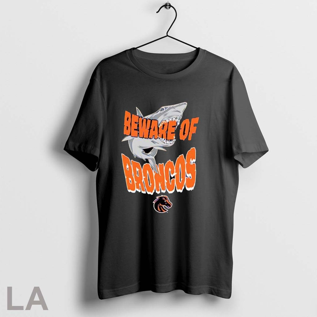 Original Beware Of Broncos Angry Shark And Horse Head Logo Unisex T-shirt, Sweatshirt, Hoodie, Long Sleeve Tee - T-Shirt, Sweatshirt, Hoodie