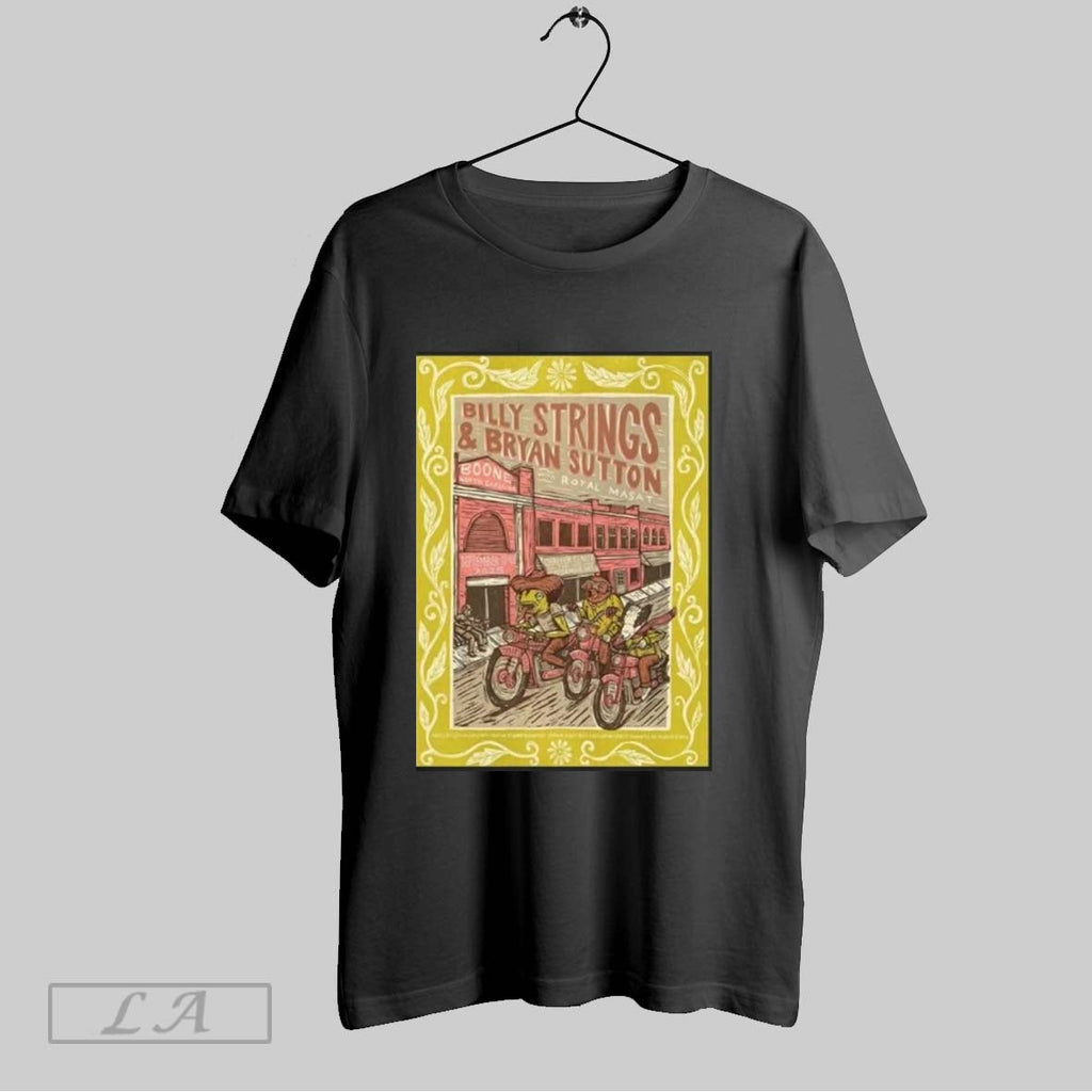 Original Billy Strings And Bryan Sutton With Royal Masat Boone North Carolina Dual Night At - T-Shirt, Sweatshirt, Hoodie