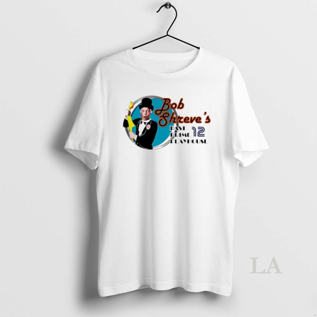 Original Bob Shreves Past Prime Playhouse Wkrc Tv Channel 12 Unisex T-shirt, Sweatshirt, Hoodie, Long Sleeve Tee - T-Shirt, Sweatshirt, Hoodie