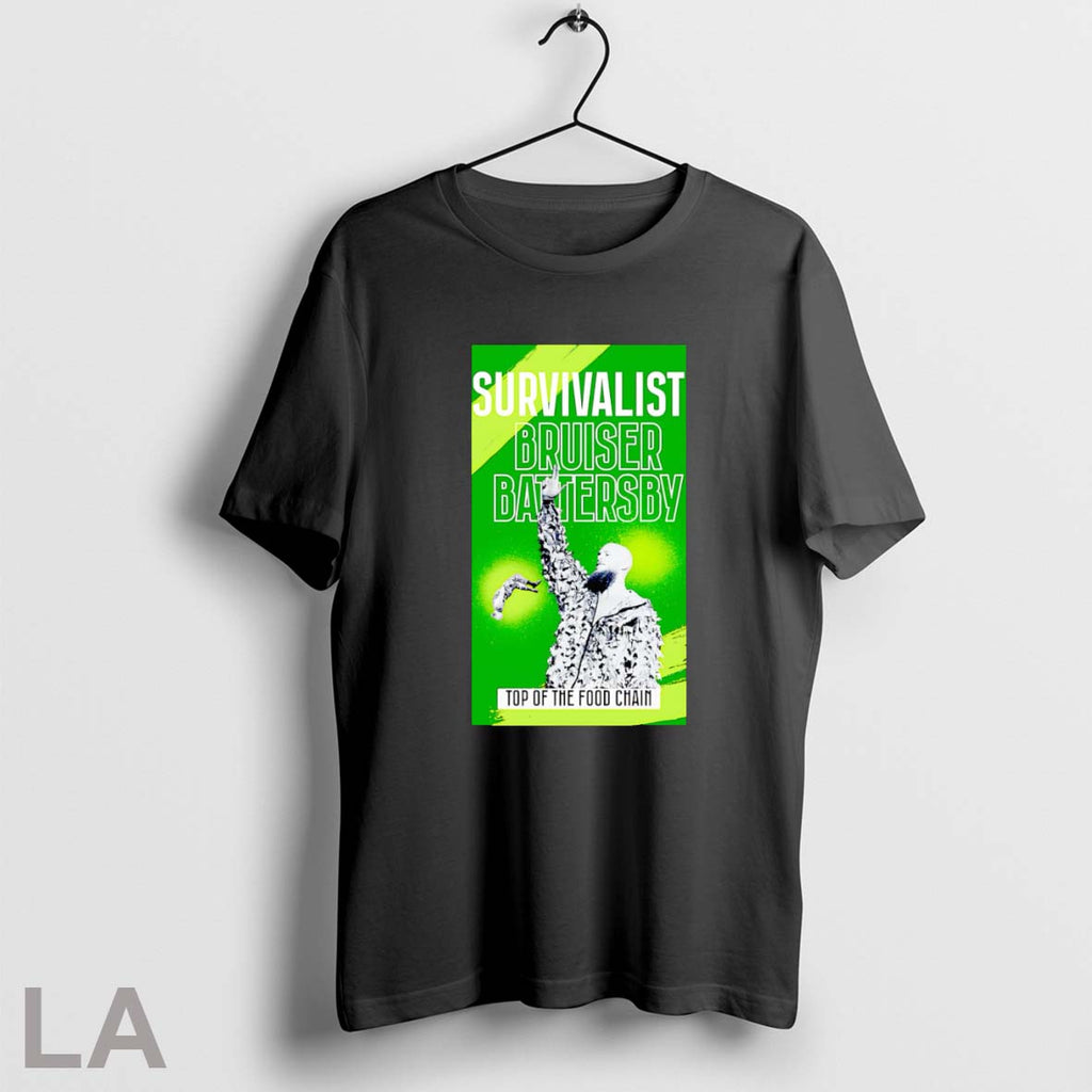 Original Bruiser Battersby Green Survivalist Unisex T-shirt, Sweatshirt, Hoodie, Long Sleeve Tee - T-Shirt, Sweatshirt, Hoodie