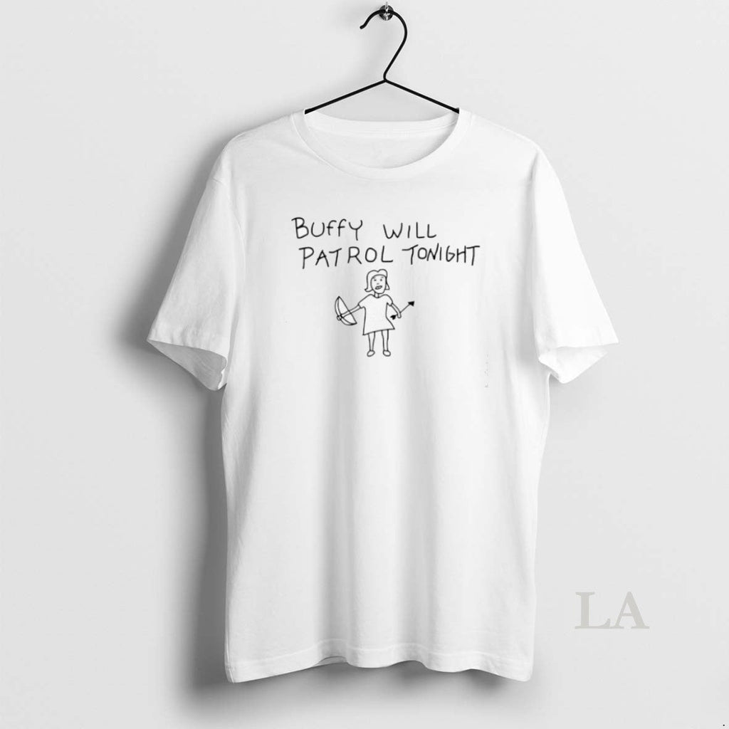 Original Buffy Will Patrol Tonight Unisex T-shirt, Sweatshirt, Hoodie, Long Sleeve Tee - T-Shirt, Sweatshirt, Hoodie