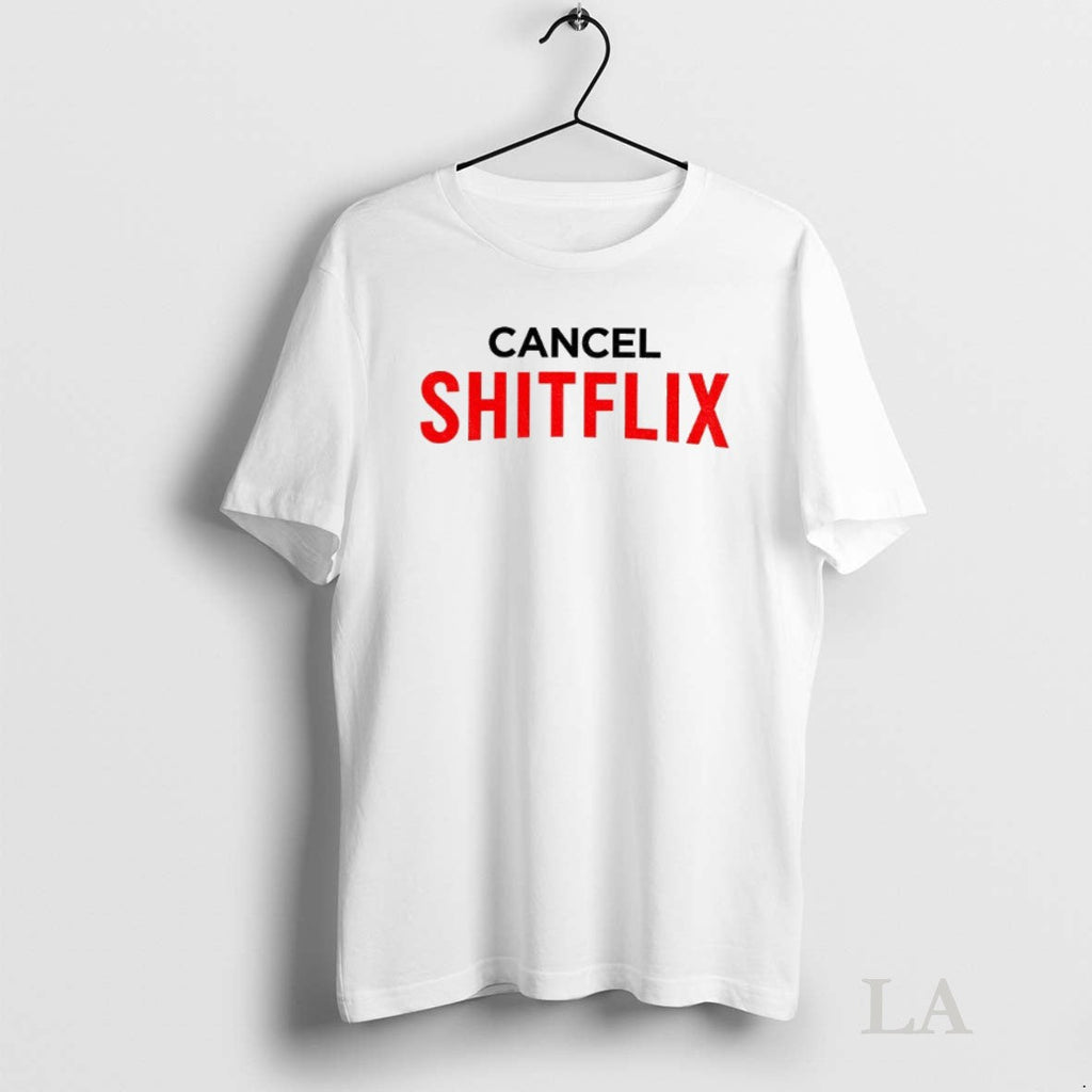 Original Cancel Shitflix Cultural Commentary Unisex T-shirt, Sweatshirt, Hoodie, Long Sleeve Tee - T-Shirt, Sweatshirt, Hoodie