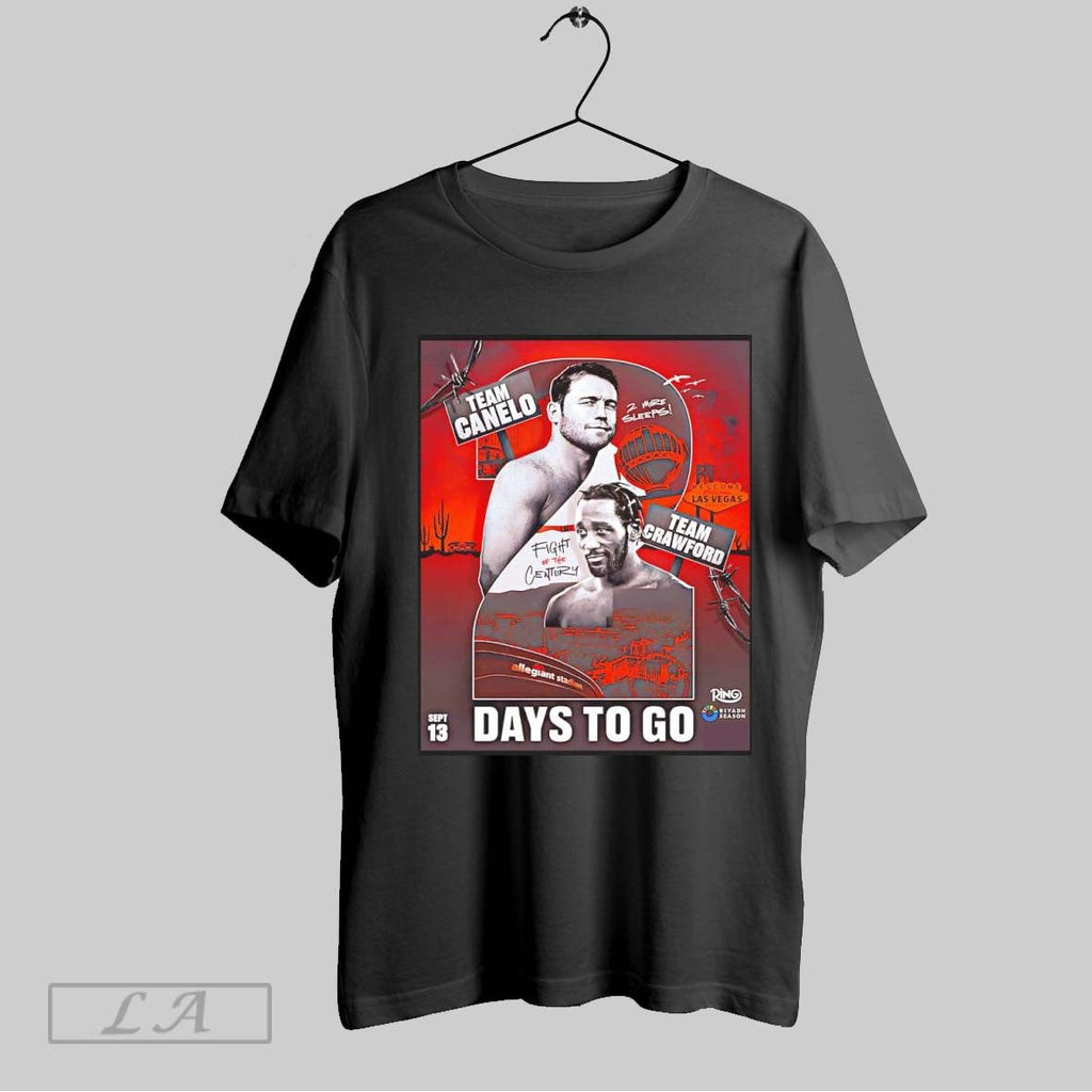 Original Canelo Alvarez And Terence Crawford Days To Go Unisex T-shirt, Sweatshirt, Hoodie, Long Sleeve Tee - T-Shirt, Sweatshirt, Hoodie
