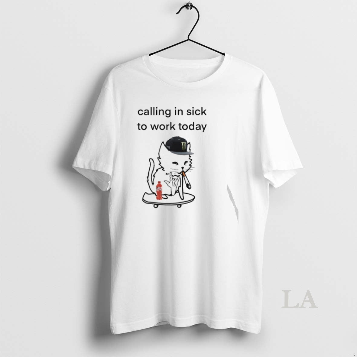 Original Cat Calling In Sick To Work Today Unisex T-shirt, Sweatshirt, Hoodie, Long Sleeve Tee - T-Shirt, Sweatshirt, Hoodie